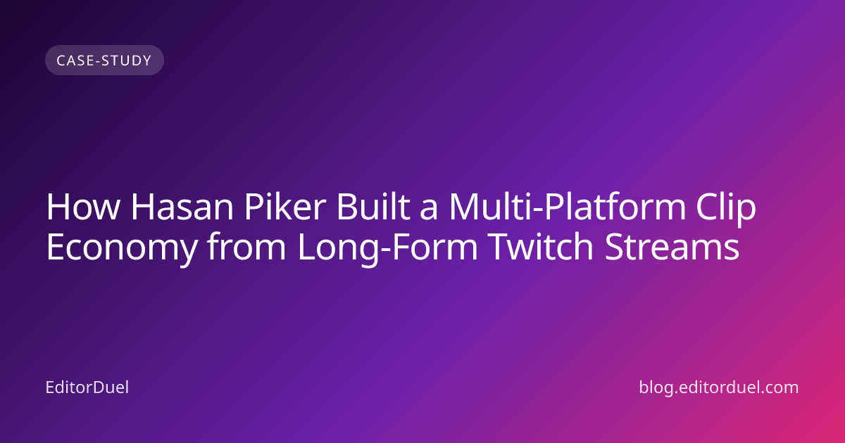 How Hasan Piker Built a Multi-Platform Clip Economy from Long-Form